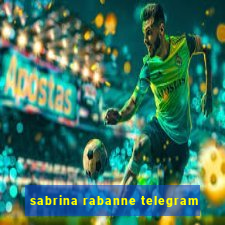 sabrina rabanne telegram